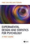 Experimental Design and Statistics for Psychology: A First Course (1405100230) cover image
