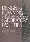 Design and Planning of Research and Clinical Laboratory Facilities (0471306231) cover image