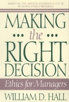 Making the Right Decision: Ethics for Managers (0471586331) cover image