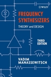 Frequency Synthesizers: Theory and Design, 3rd Edition (0471772631) cover image