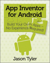 App Inventor for Android: Build Your Own Apps - No Experience Required! (1119991331) cover image