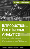 Introduction to Fixed Income Analytics: Relative Value Analysis, Risk Measures and Valuation, 2nd Edition (0470572132) cover image