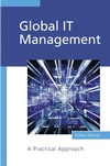 Global IT Management: A Practical Approach (0470854332) cover image