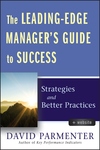 The Leading-Edge Manager's Guide to Success: Strategies and Better Practices, with Website (0470920432) cover image
