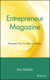 Entrepreneur Magazine: Bringing Your Product to Market (0471157732) cover image