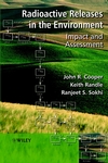 Radioactive Releases in the Environment: Impact and Assessment (0471899232) cover image