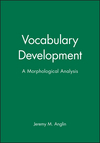 Vocabulary Development: A Morphological Analysis (0631224432) cover image