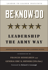 Be * Know * Do: Leadership the Army Way, Adapted from the Official Army Leadership Manual (0787970832) cover image