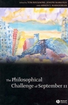 The Philosophical Challenge of September 11 (1405108932) cover image