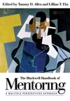 The Blackwell Handbook of Mentoring: A Multiple Perspectives Approach (1405133732) cover image