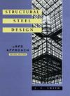 Structural Steel Design: LRFD Approach, 2nd Edition (0471106933) cover image