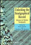 Unlocking the Stratigraphical Record: Advances in Modern Stratigraphy (0471974633) cover image