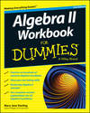 Algebra II Workbook For Dummies, 2nd Edition (1118867033) cover image Algebra II Workbook For Dummies, 2nd Edition (1118867033) cover image
