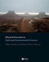 Physical Processes in Earth and Environmental Sciences (1405101733) cover image