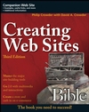 Creating Web Sites Bible, 3rd Edition (0470223634) cover image