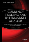 Currency Trading and Intermarket Analysis: How to Profit from the Shifting Currents in Global Markets (0470226234) cover image