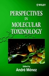 Perspectives in Molecular Toxinology (0471495034) cover image