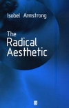 The Radical Aesthetic (0631220534) cover image