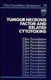 Tumour Necrosis Factor and Related Cytotoxins, No. 131 (0470513535) cover image