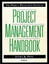 The Project Management Institute Project Management Handbook (0787940135) cover image