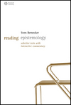 Reading Epistemology: Selected Texts with Interactive Commentary (1405127635) cover image