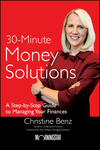 Morningstar's 30-Minute Money Solutions: A Step-by-Step Guide to Managing Your Finances (0470918136) cover image