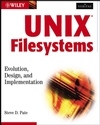 UNIX Filesystems: Evolution, Design, and Implementation (0471164836) cover image