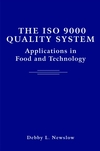 The ISO 9000 Quality System: Applications in Food and Technology  (0471369136) cover image