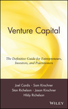 Venture Capital: The Definitive Guide for Entrepreneurs, Investors, and Practitioners (0471398136) cover image