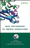 Mass Spectrometry of Protein Interactions (0471793736) cover image