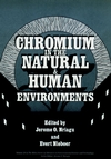 Chromium in the Natural and Human Environments  (0471856436) cover image