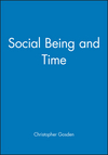 Social Being and Time (0631190236) cover image