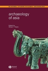 Archaeology of Asia (1405102136) cover image