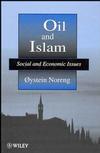 Oil and Islam: Social and Economic Issues (0471971537) cover image