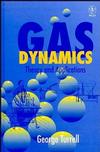 Gas Dynamics: Theory and Applications (0471975737) cover image