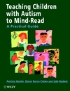 Teaching Children with Autism to Mind-Read: A Practical Guide for Teachers and Parents (0471976237) cover image