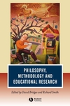 Philosophy, Methodology and Educational Research (1405145137) cover image