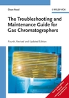 The Troubleshooting and Maintenance Guide for Gas Chromatographers, 4th, Revised and Updated Edition (3527313737) cover image
