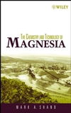 The Chemistry and Technology of Magnesia (0471656038) cover image