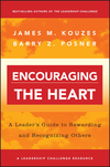 Encouraging the Heart: A Leader's Guide to Rewarding and Recognizing Others (0787964638) cover image