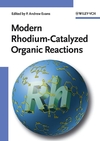 Modern Rhodium-Catalyzed Organic Reactions (3527306838) cover image