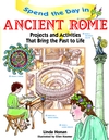 Spend the Day in Ancient Rome: Projects and Activities that Bring the Past to Life (0471154539) cover image