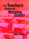 The Teacher's Guide to Winning Grants (0787944939) cover image