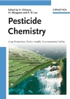 Pesticide Chemistry: Crop Protection, Public Health, Environmental Safety (3527316639) cover image