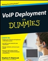 VoIP Deployment For Dummies (047038543X) cover image VoIP Deployment For Dummies (047038543X) cover image