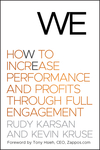 We: How to Increase Performance and Profits through Full Engagement (047076743X) cover image