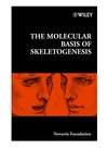 The Molecular Basis of Skeletogenesis (047149433X) cover image