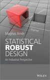 thumbnail image: Statistical Robust Design: An Industrial Perspective