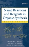 Name Reactions and Reagents in Organic Synthesis, 2nd Edition (0471228540) cover image