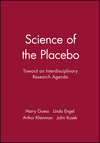 Science of the Placebo: Toward an Interdisciplinary Research Agenda (0727915940) cover image